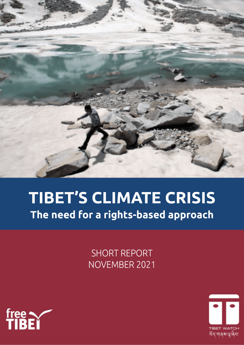 Tibet’s Climate Crisis