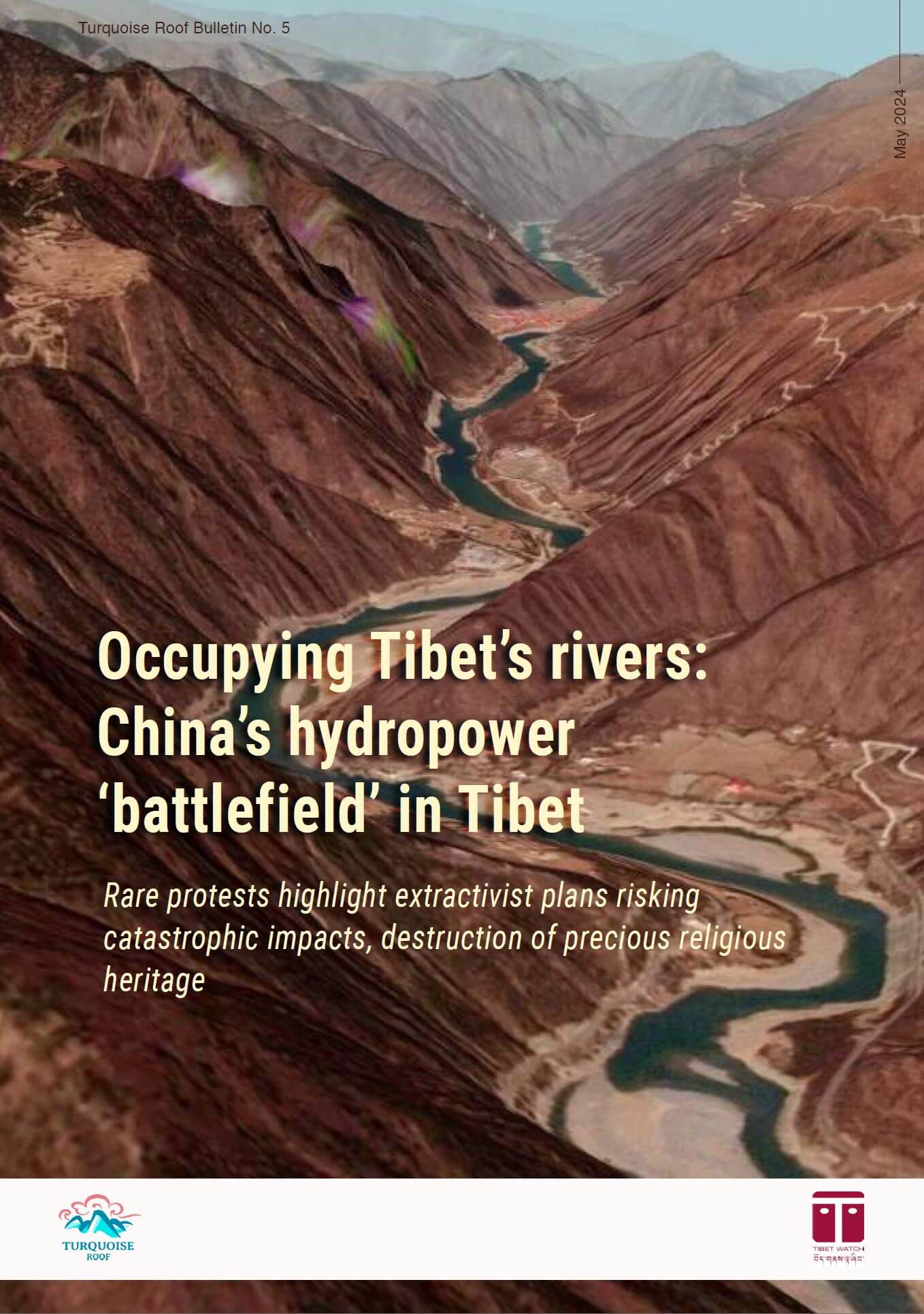 Featured image for “Occupying Tibet’s rivers: China’s hydropower ‘battlefield’ in Tibet”